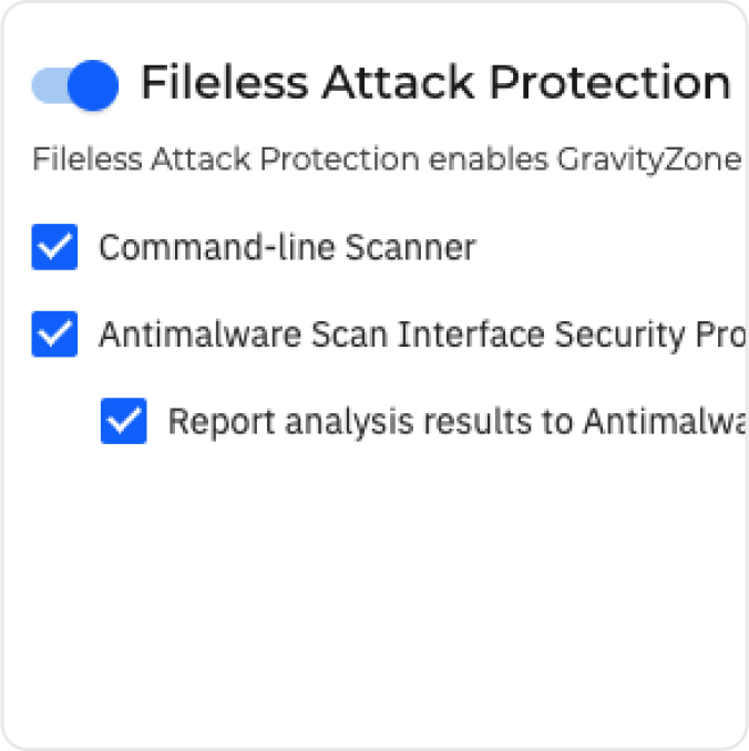 Fileless Attack Protection