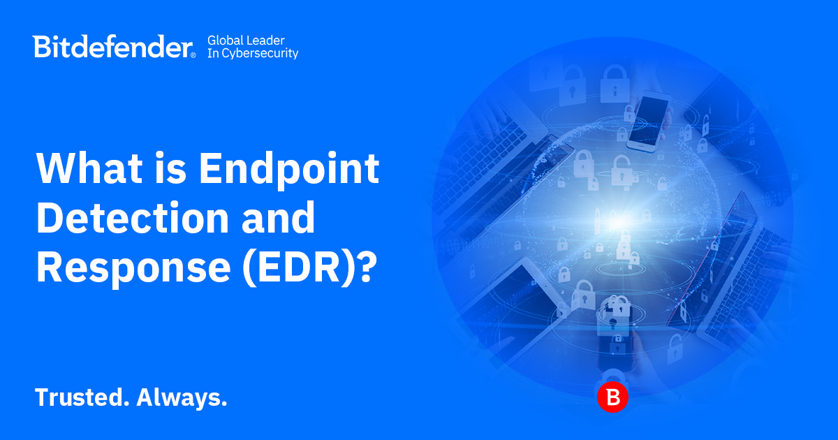 What is Endpoint Detection and Response (EDR)? - InfoZone